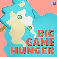 Primary photo for Big Game Hunger Primary photo for Big Game Hunger