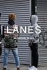 Primary photo for Lanes Primary photo for Lanes