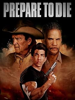 Poster of Prepare to Die