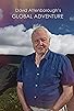 Primary photo for Attenborough's Global Adventure