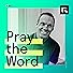 Primary photo for Pray the Word with David Platt