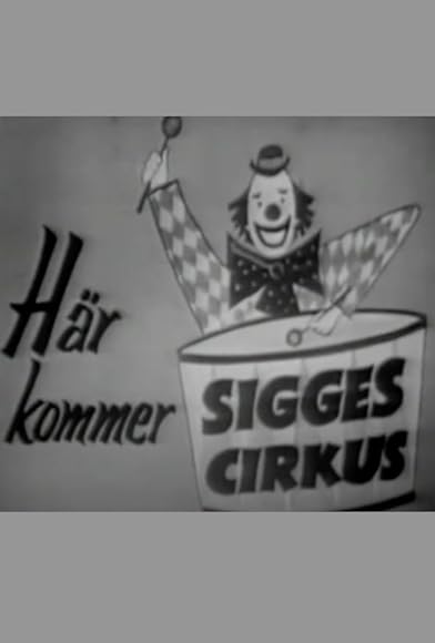 Primary photo for Sigges Cirkus Primary photo for Sigges Cirkus