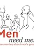 Primary photo for Men Need Men Primary photo for Men Need Men