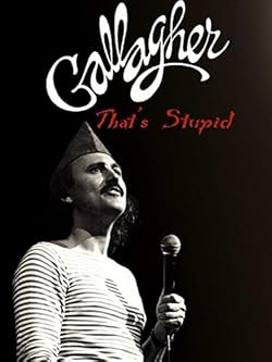 Poster of Gallagher: That's Stupid