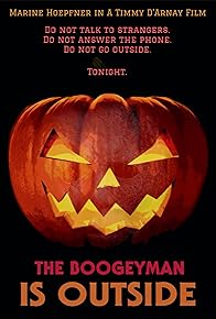 Primary photo for The Boogeyman Is Outside