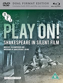 Poster of Play On! Shakespeare In Silent Film