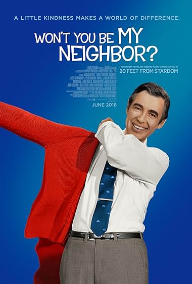 Won’t You Be My Neighbor? 2018