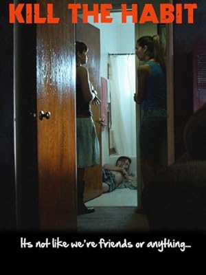 Kill the Habit