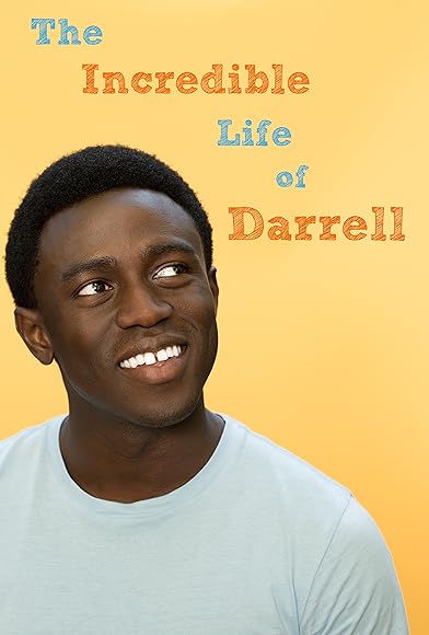 Primary photo for The Incredible Life of Darrell Primary photo for The Incredible Life of Darrell