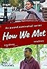 Primary photo for How We Met Primary photo for How We Met