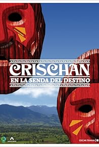 Primary photo for Crischan en la senda del destino