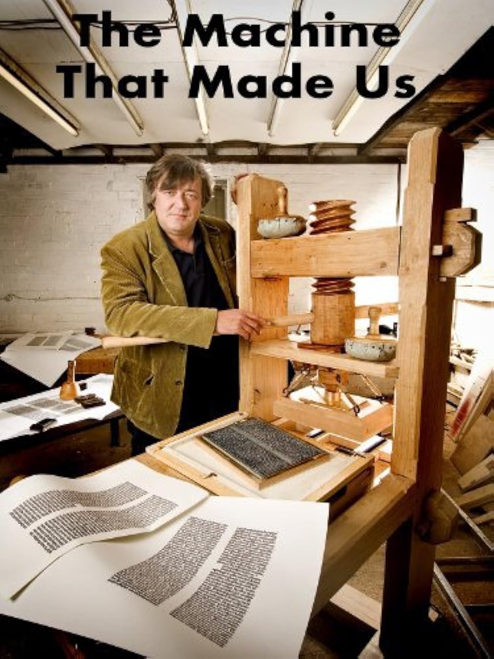 The machine that made us. The machine that made us