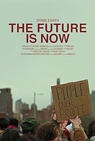 Primary photo for The Future is Now Primary photo for The Future is Now