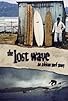 Primary photo for The Lost Wave