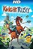 Primary photo for Knight Rusty Primary photo for Knight Rusty
