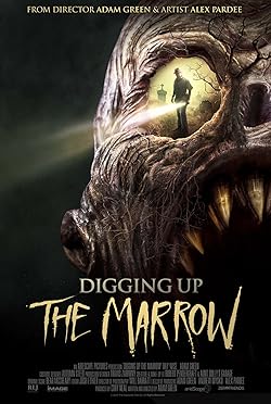 Poster of Digging Up The Marrow