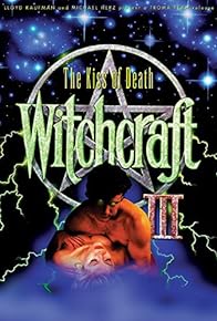 Primary photo for Witchcraft III: The Kiss of Death