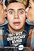 Primary photo for Worst Birthday Ever Primary photo for Worst Birthday Ever