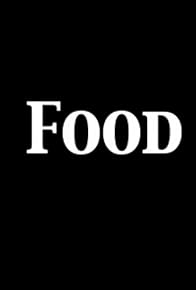Primary photo for Food Primary photo for Food
