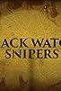 Primary photo for Black Watch Snipers Primary photo for Black Watch Snipers