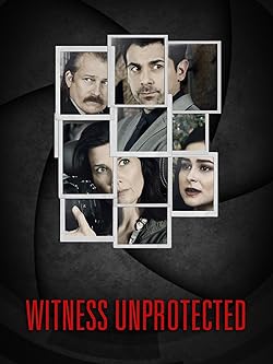 Poster of Witness Unprotected