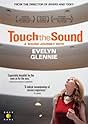 Touch the Sound : タッチ・ザ・サウンド [DVD] エヴリン・グレニー(出演), トーマス・リーデルシェイマー(監督) Touch the Sound (soundtrack) - Wikipedia