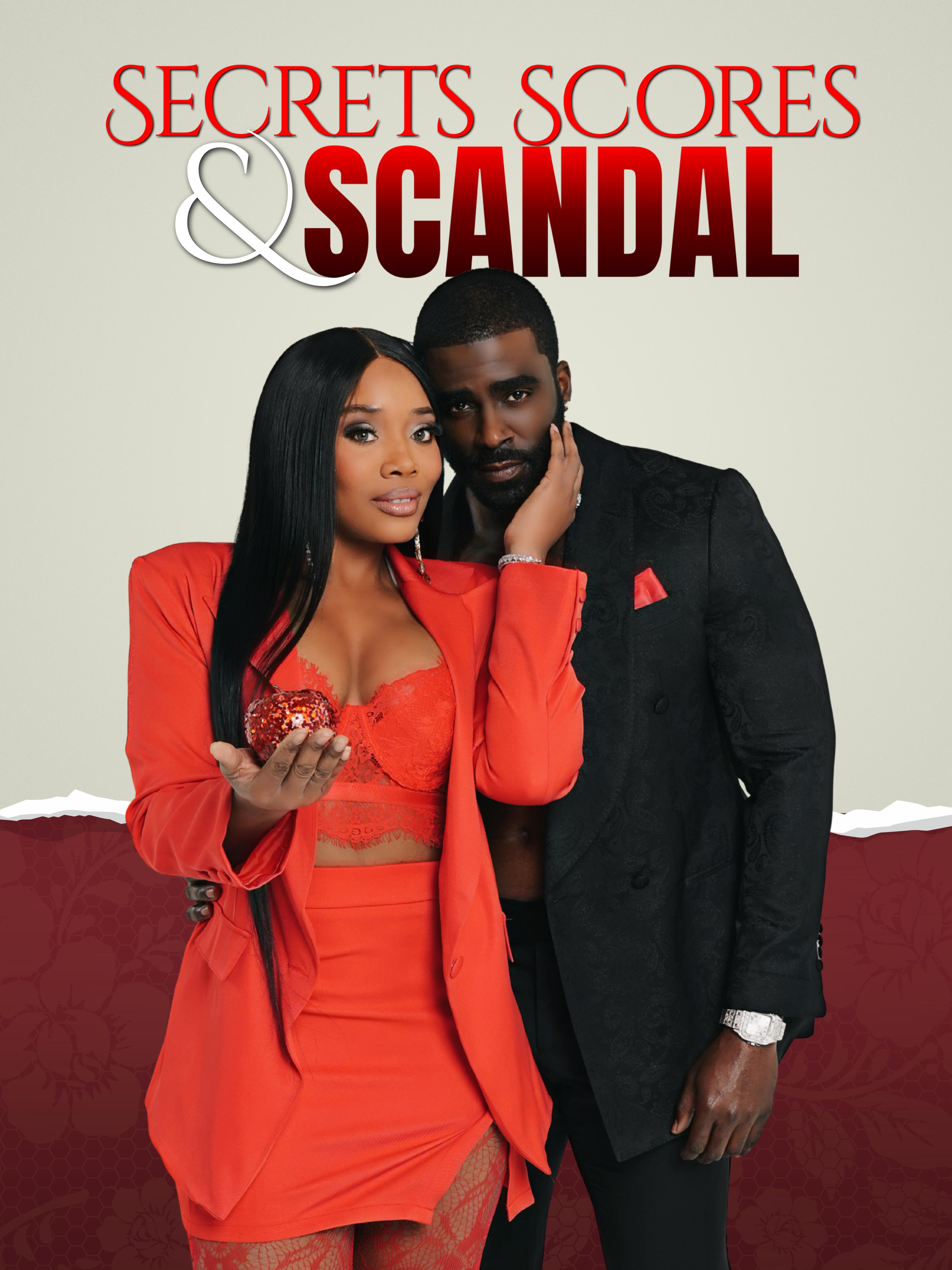 Secrets, Scores, and Scandal