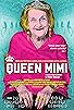Primary photo for Queen Mimi Primary photo for Queen Mimi