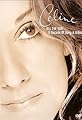 Céline Dion: All the Way... A Decade of Song & Video's primary photo