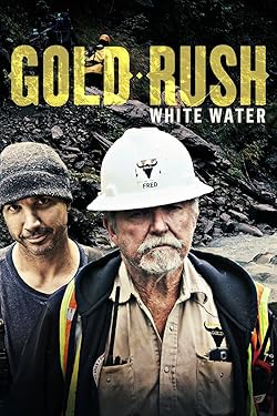 Poster of Gold Rush: White Water