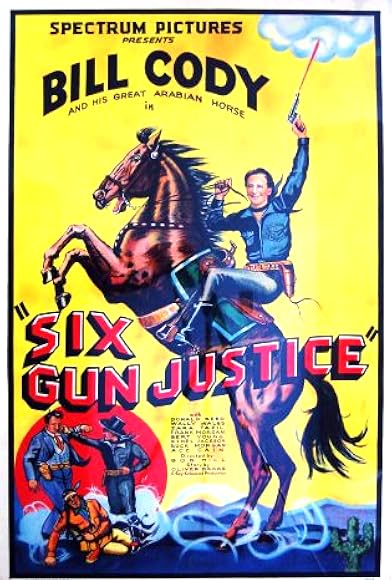 Primary photo for Six Gun Justice Primary photo for Six Gun Justice