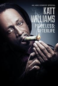 Primary photo for Katt Williams: Priceless: Afterlife