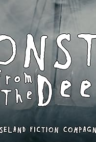 Primary photo for The Monster from the Deep!