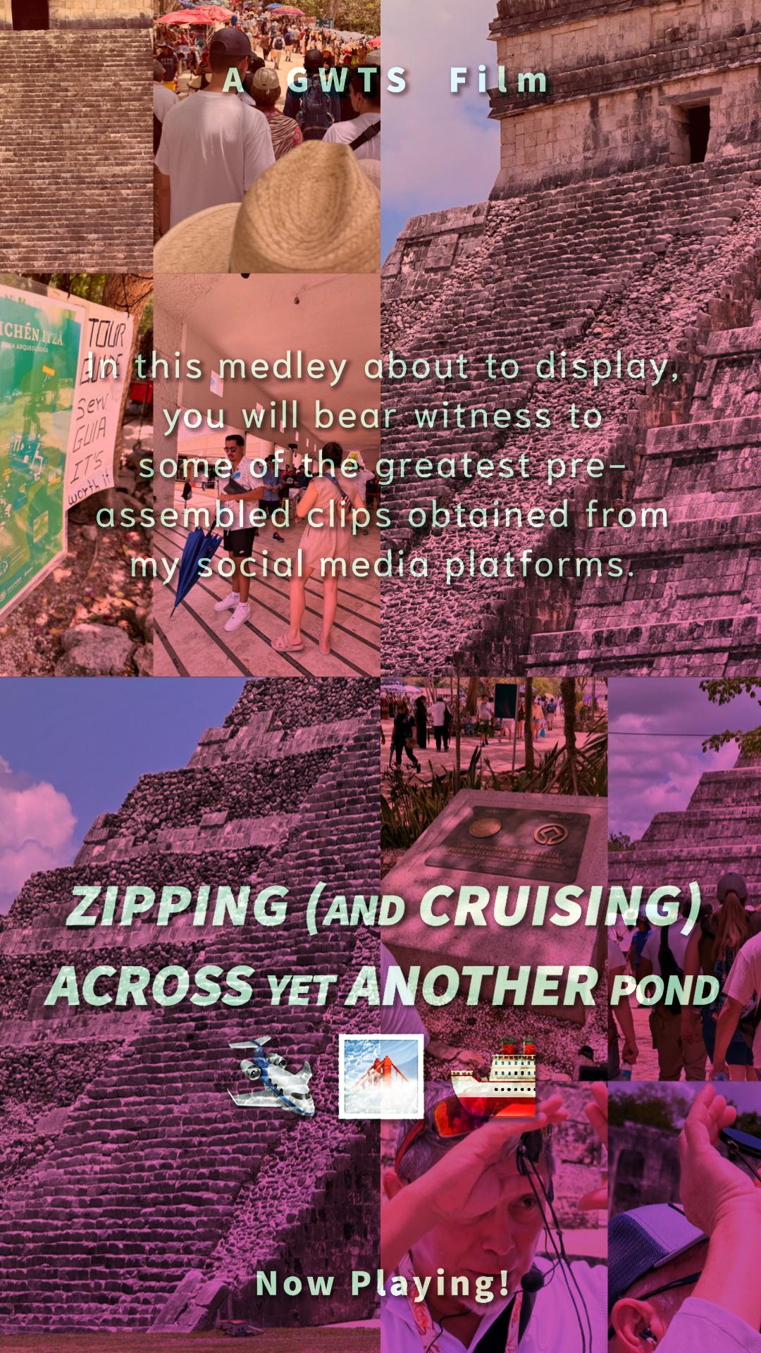 Zipping (and Cruising) Across Yet Another Pond