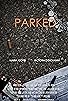 Primary photo for Parked Primary photo for Parked
