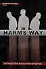 Primary photo for In Harm's Way Primary photo for In Harm's Way