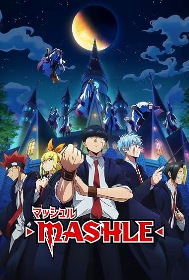 MASHLE: MAGIC AND MUSCLES