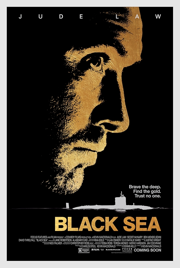 Movie poster for BLACK SEA (UA rated)