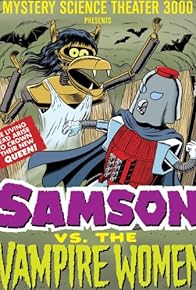 Primary photo for Samson vs. the Vampire Women Primary photo for Samson vs. the Vampire Women