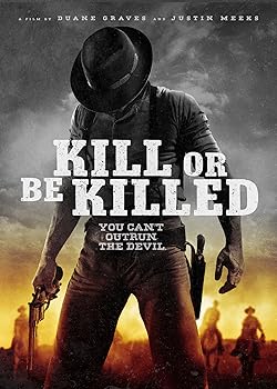 Poster of Kill or Be Killed