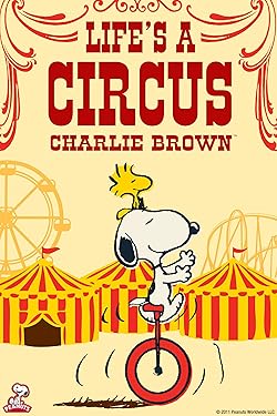 Poster of Life Is a Circus, Charlie Brown