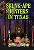 Primary photo for Skunk-Ape Hunters in Texas