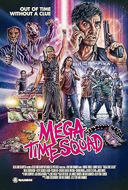 Poster of Mega Time Squad