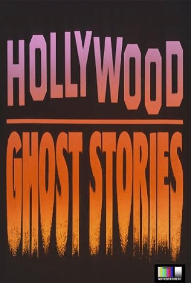 Primary photo for Hollywood Ghost Stories Primary photo for Hollywood Ghost Stories