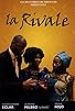 Primary photo for La rivale