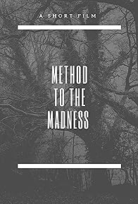 Primary photo for Method to the Madness