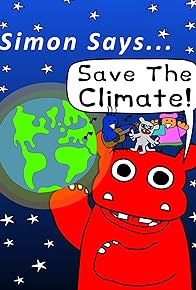 Primary photo for Simon Says Save the Climate!