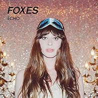 Primary photo for Foxes: Echo