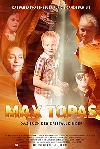 Primary photo for Max Topas - Das Buch der Kristallkinder