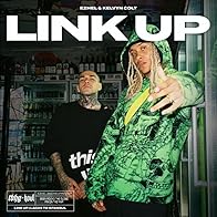 Primary photo for Ezhel & Kelvyn Colt - Link Up